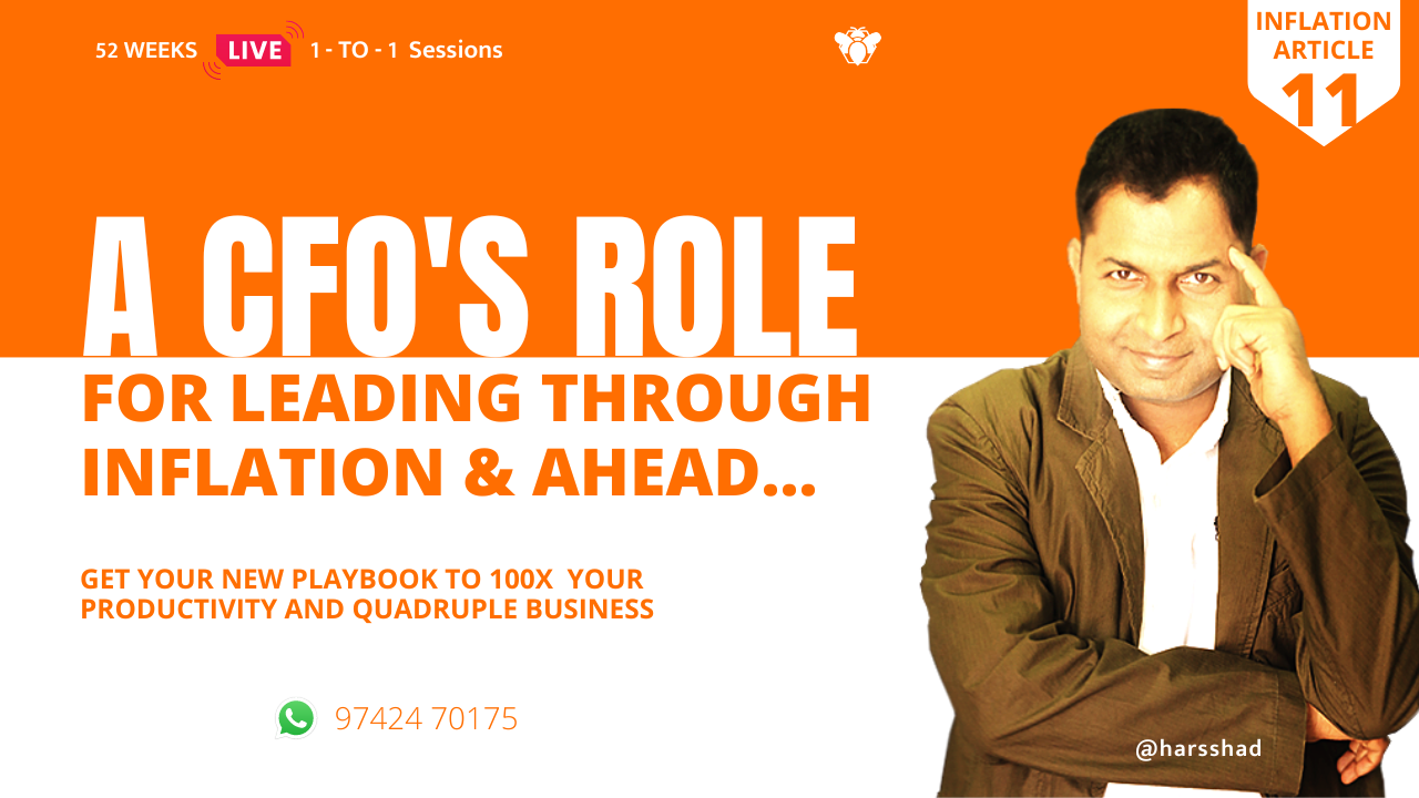 Read more about the article Role Of A CFO For Leading Through Inflation by Harsshad